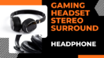 Gaming Headset