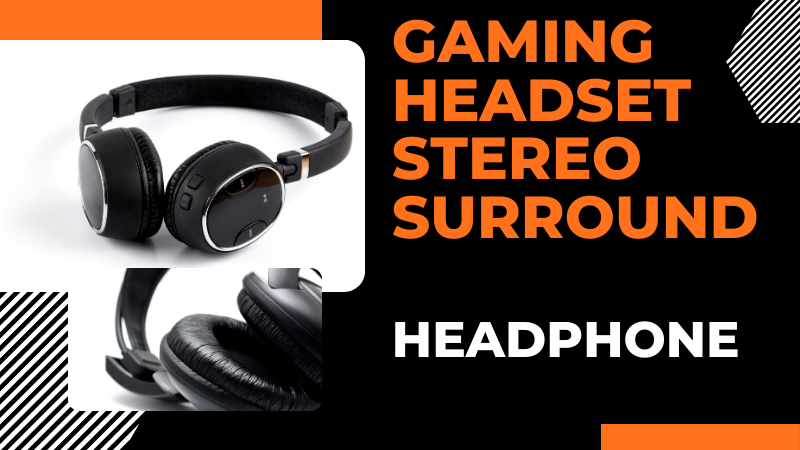 Gaming Headset